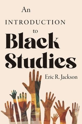 An Introduction to Black Studies 1