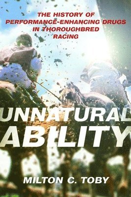 Milton C Toby, Milton C. Toby - Unnatural Ability, Inbunden