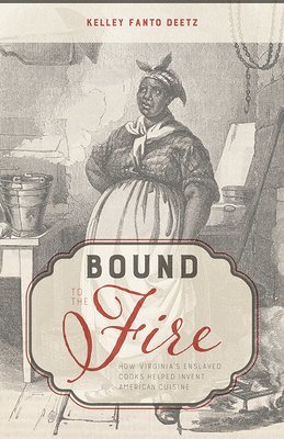 Bound to the Fire 1