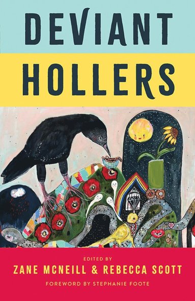 bokomslag Deviant Hollers