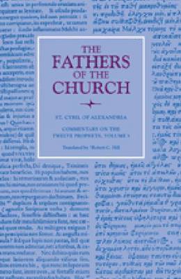 Cyril of Alexandria - Commentary on the Twelve Prophets, Volume 3, Inbunden