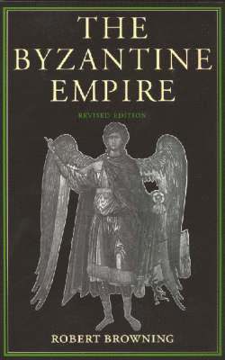 Robert Browning - Byzantine Empire, Inbunden