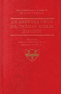 Answer Unto Sir Thomas More's Dialogue