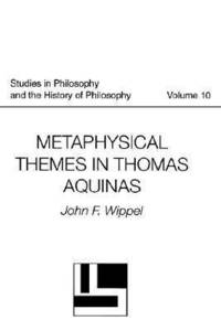 bokomslag Metaphysical Themes in Thomas Aquinas
