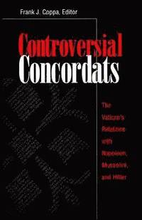 bokomslag Controversial Concordats