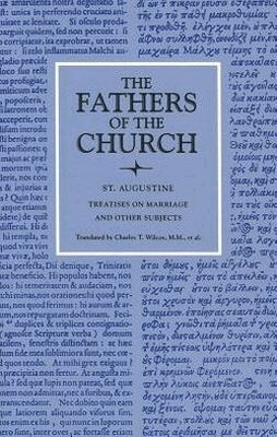 Augustine - Treatises on Marriage and Other Subjects, Häftad