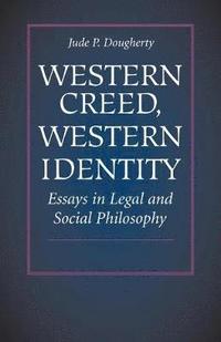 bokomslag Western Creed, Western Identity