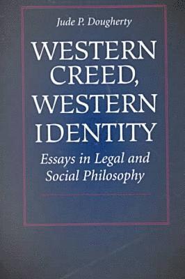 bokomslag Western Creed, Western Identity