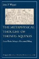 bokomslag The Metaphysical Thought of Thomas Aquinas