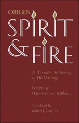 bokomslag Origen: Spirit and Fire