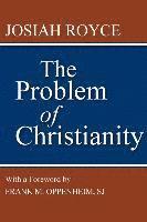 bokomslag The Problem of Christianity