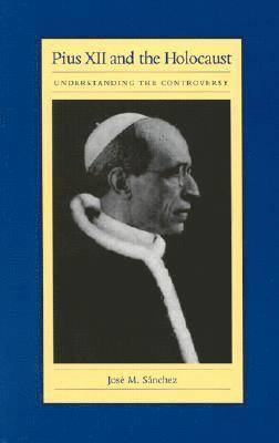 Pius XII and the Holocaust 1