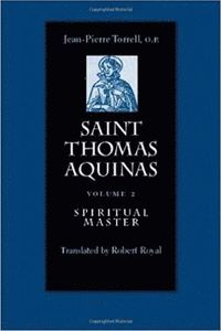 bokomslag Saint Thomas Aquinas V. 2; Spiritual Master