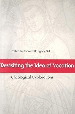 bokomslag Revisiting the Idea of Vocation