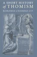 bokomslag A Short History of Thomism