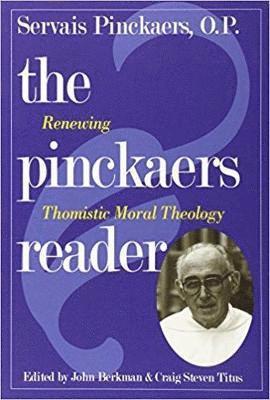 The Pinckaers Reader 1