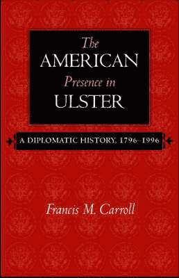 American Presence in Ulster