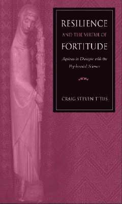 bokomslag Resilience and the Virtue of Fortitude