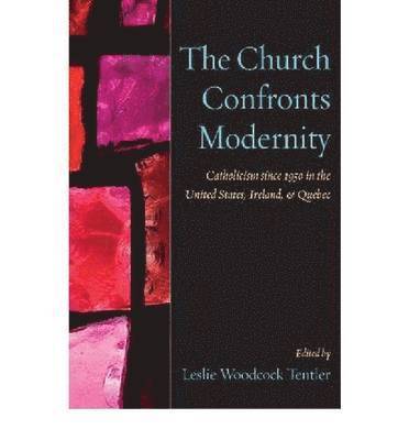 Church Confronts Modernity