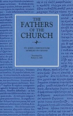 John Chrysostom - Homilies on Genesis, 46-67, Häftad