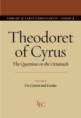 Theodoret of Cyrus, John F Petruccione - Theodoret of Cyrus V. 1; on Genesis and Exodus, Häftad