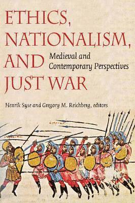 Ethics, Nationalism, and Just War 1