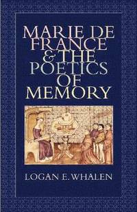 bokomslag Marie de France and the Poetics of Memory