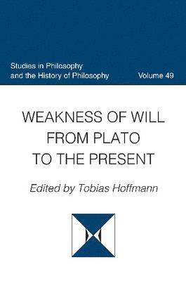 bokomslag Weakness of Will from Plato to the Present