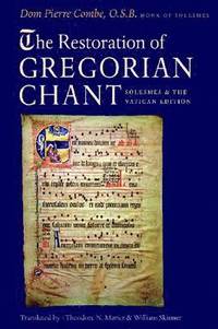 bokomslag The Restoration of Gregorian Chant