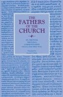 Nicetas - Writings; Writings; Commonitories; Grace and Free Will, Häftad