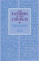 Clement of Alexandria - Christ the Educator, Häftad