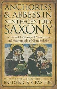 bokomslag Anchoress and Abbess in Ninth-century Saxony