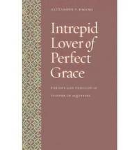 bokomslag Intrepid Lover of Perfect Grace