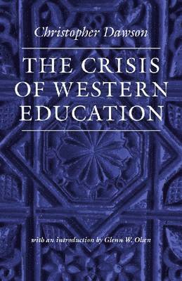 The Crisis of Western Education 1