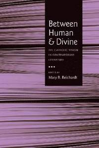 bokomslag Between Human and Divine