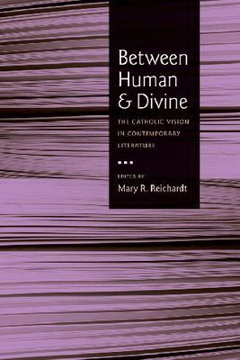 Mary R. Reichardt, Mary R. Reichardt - Between Human and Divine, Inbunden
