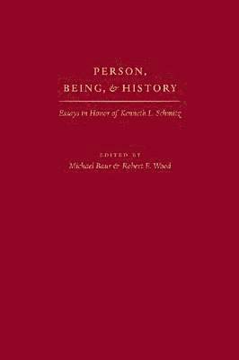 Person, Being and History 1