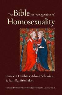 bokomslag The Bible on the Question of Homosexuality