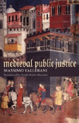 Massimo Vallerani - Medieval Public Justice, Inbunden