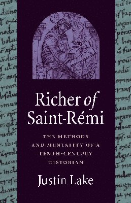 Justin Lake - Richer of Saint-Rémi, Inbunden