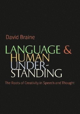 Language and Human Understanding 1