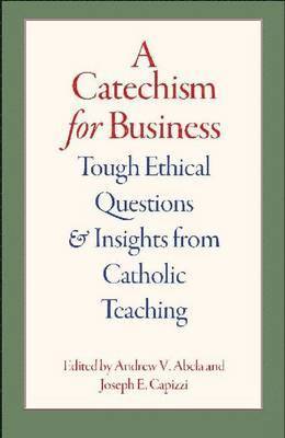 bokomslag A Catechism for Business