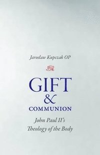 bokomslag Gift and Communion