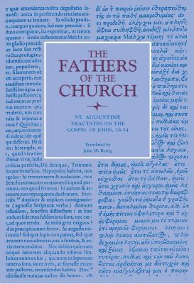 Tractates on the Gospel of John, 28-54 1