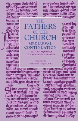 Thomas Aquinas - Academic Sermons, Häftad