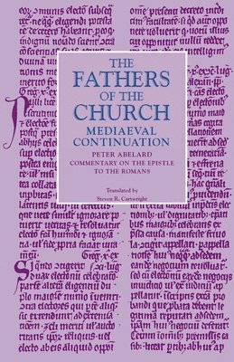 Peter Abelard - Commentary on the Epistle to the Romans, Häftad