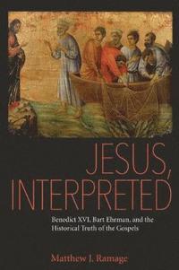 bokomslag Jesus, Interpreted