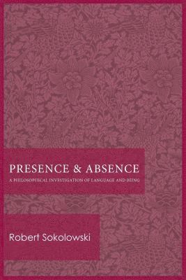 bokomslag Presence and Absence