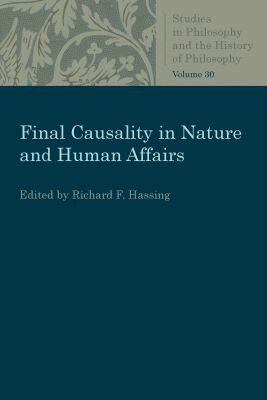 Richard F. Hassing - Final Causality in Nature and Human Affairs, Häftad