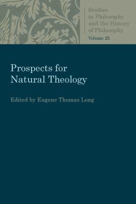 Eugene Thomas Long - Prospects for Natural Theology, Häftad